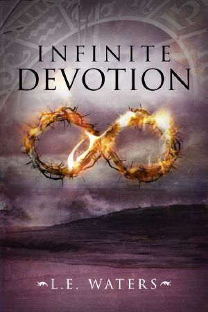 [Infinite Series 02] • Infinite Devotion (Infinite Series, Book 2)